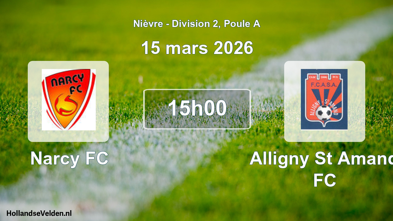 Geplande wedstrijd: Narcy FC - Alligny St Amand FC (15 maart 2026)