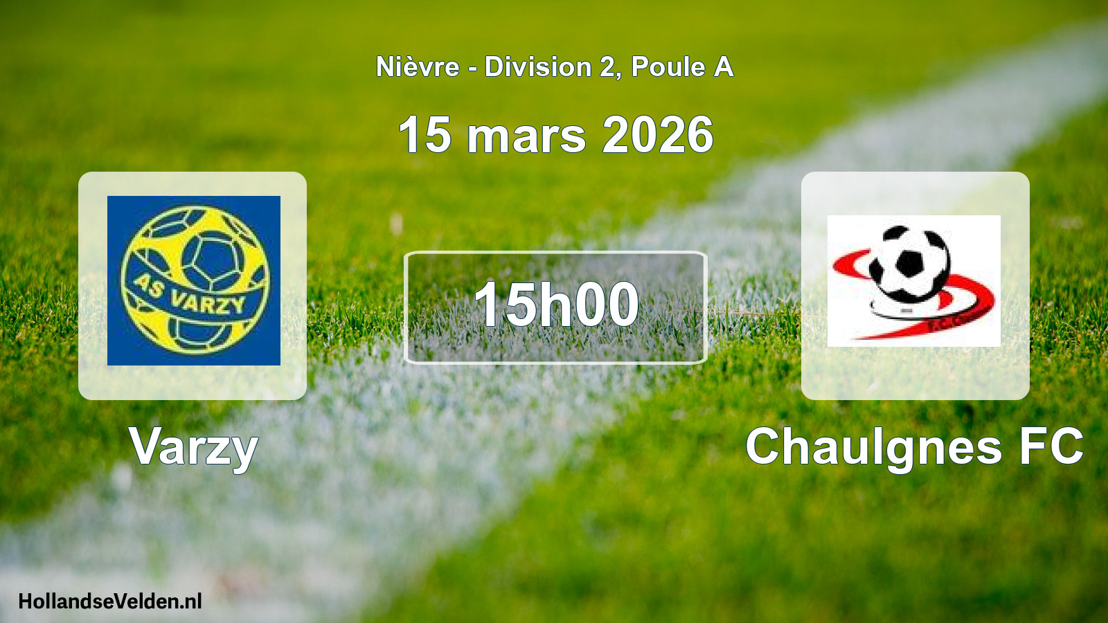 Match programmé: Varzy - Chaulgnes FC (15 mars 2026)
