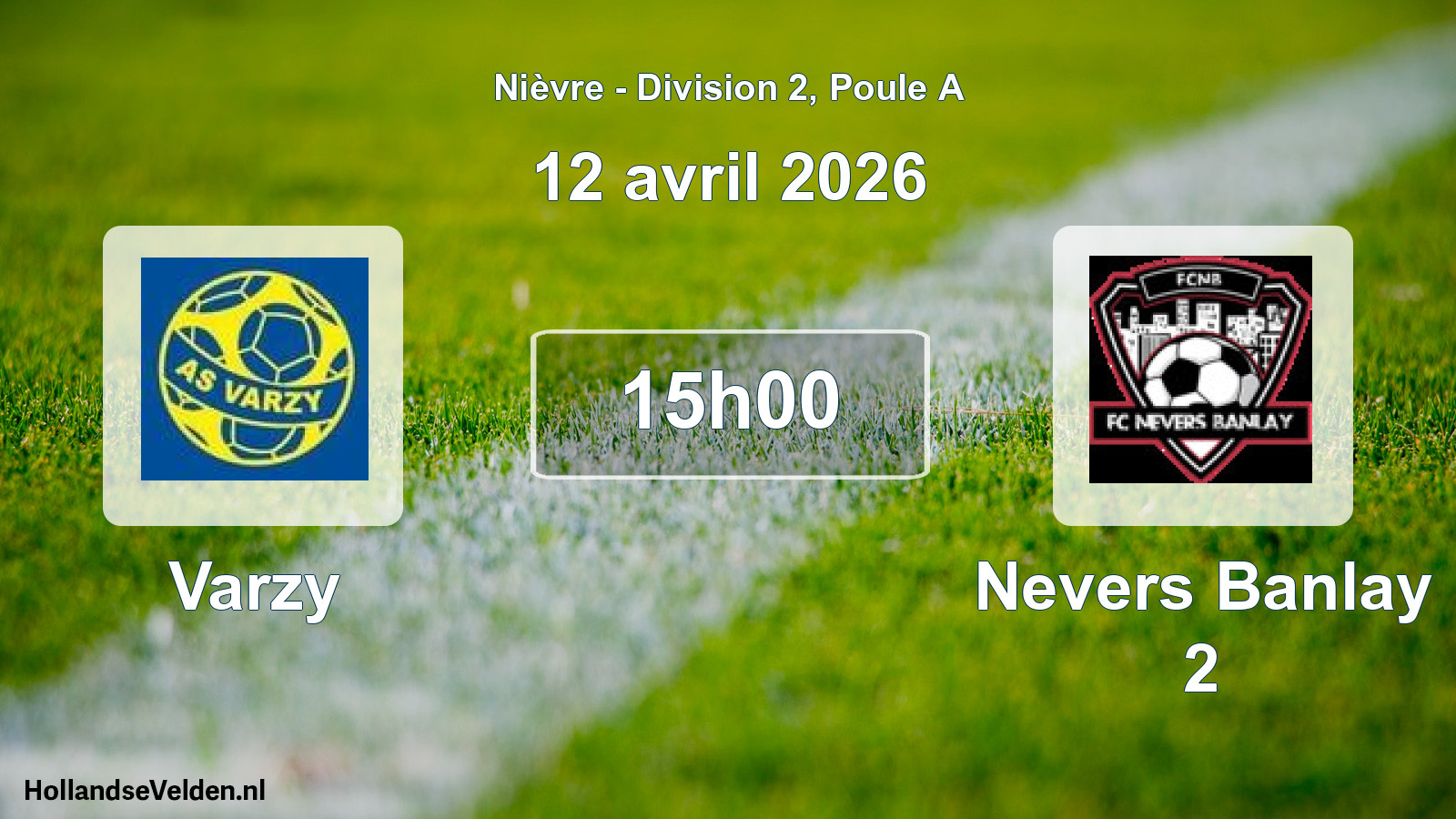 Scheduled Match: Varzy - Nevers Banlay 2 (12 April 2026)