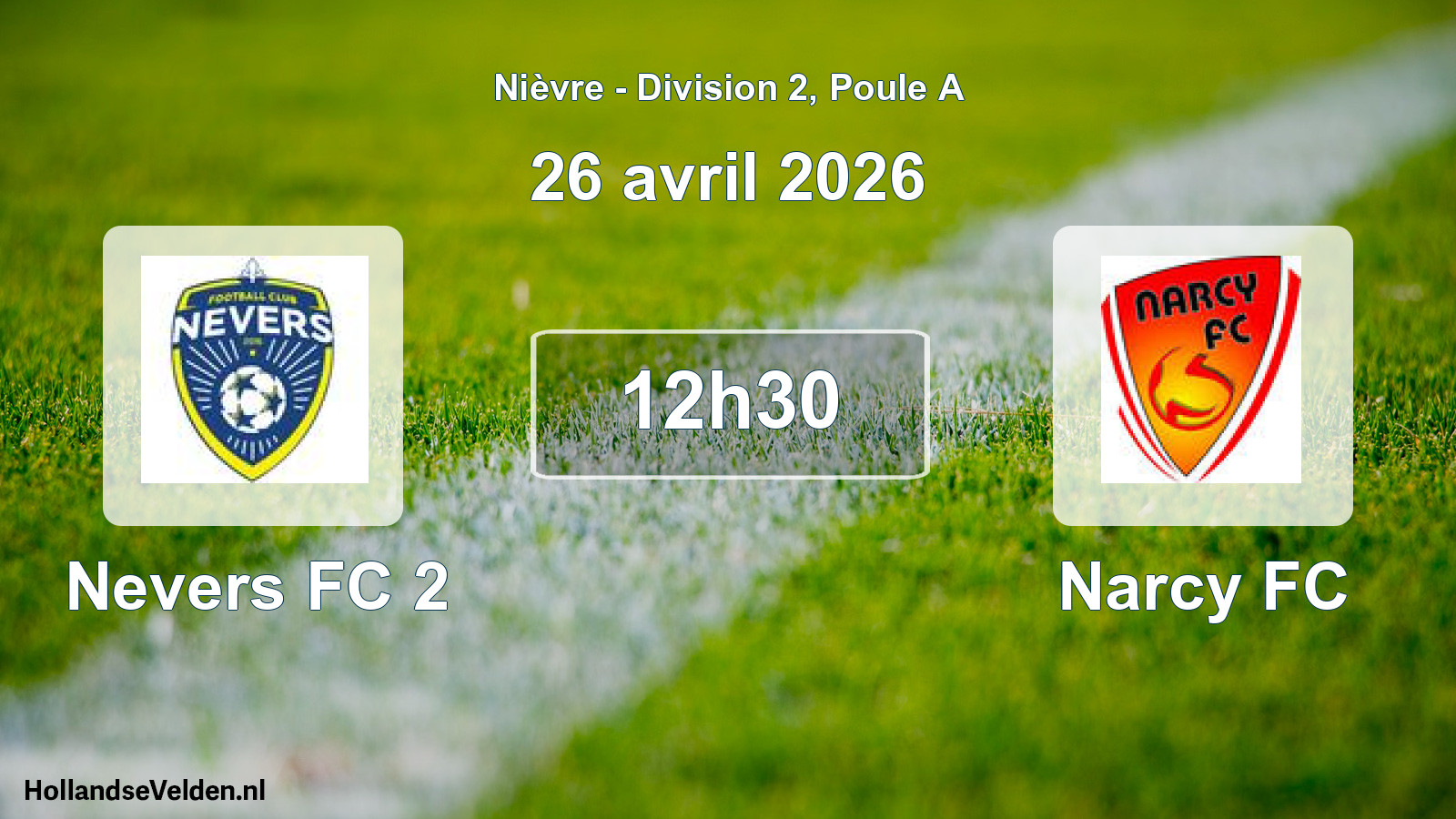 Scheduled Match: Nevers FC 2 - Narcy FC (26 April 2026)