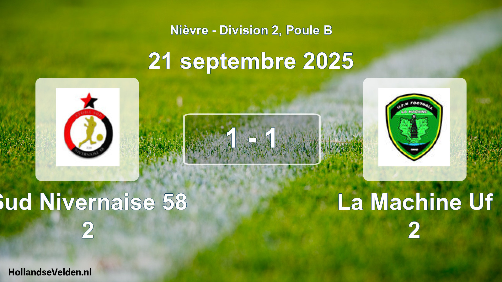 Match joué: Sud Nivernaise 58 2 - La Machine Uf 2 1 - 1 (21 septembre 2025)