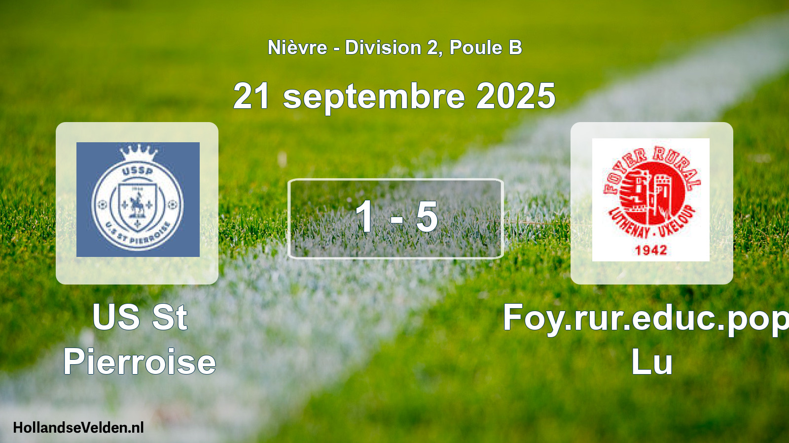 Total number of matches played: US St Pierroise - Foy.rur.educ.pop. Lu 1 - 5 (21 September 2025)