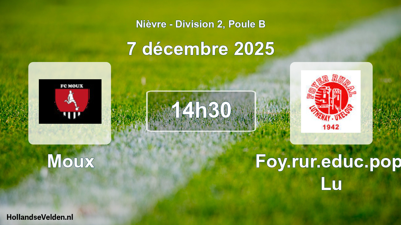 Match programmé: Moux - Foy.rur.educ.pop. Lu (7 décembre 2025)