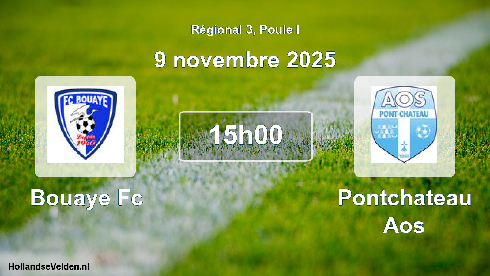 Geplande wedstrijd: Bouaye Fc - Pontchateau Aos (9 november 2025)