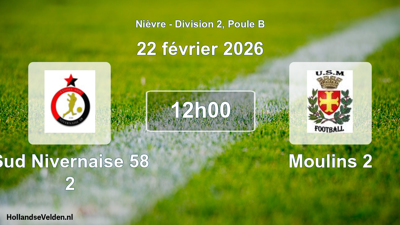 Match programmé: Sud Nivernaise 58 2 - Moulins 2 (22 février 2026)