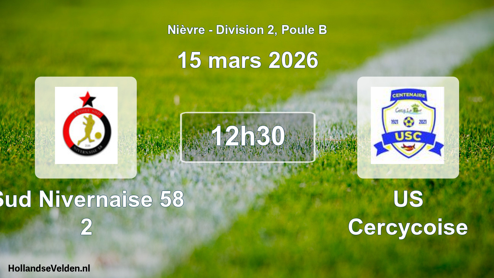 Match programmé: Sud Nivernaise 58 2 - US Cercycoise (15 mars 2026)