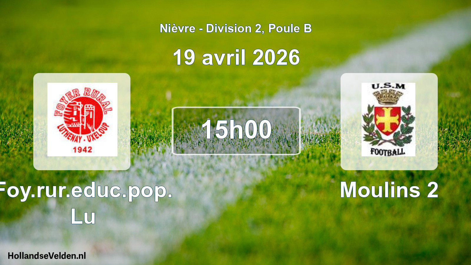 Scheduled Match: Foy.rur.educ.pop. Lu - Moulins 2 (19 April 2026)