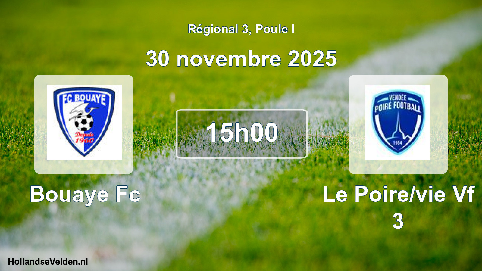 Geplande wedstrijd: Bouaye Fc - Le Poire/vie Vf 3 (30 novembre 2025)