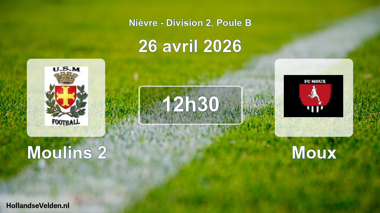 Scheduled Match: Moulins 2 - Moux (26 April 2026)