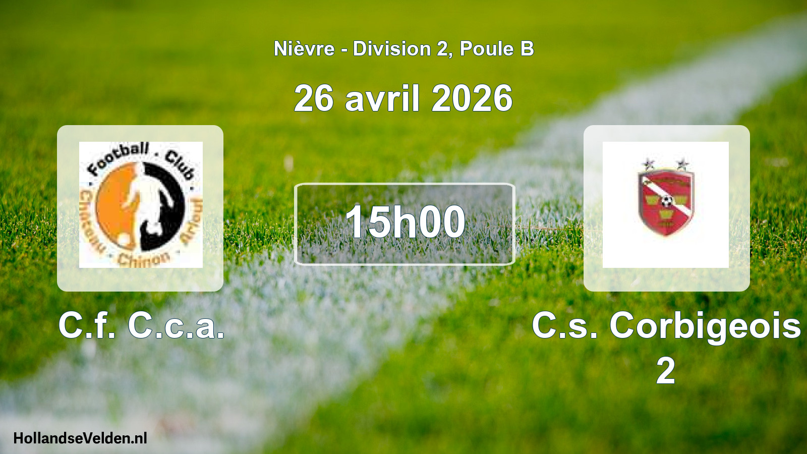 Match programmé: C.f. C.c.a. - C.s. Corbigeois 2 (26 avril 2026)