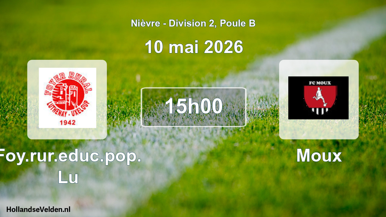 Scheduled Match: Foy.rur.educ.pop. Lu - Moux (10 May 2026)