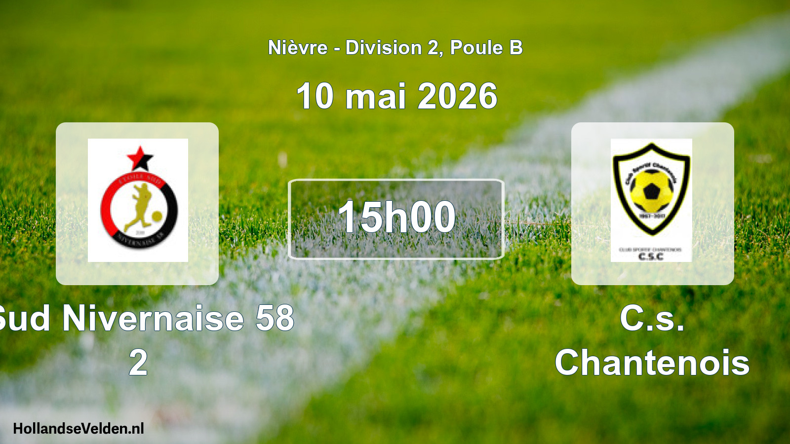 Scheduled Match: Sud Nivernaise 58 2 - C.s. Chantenois (10 May 2026)