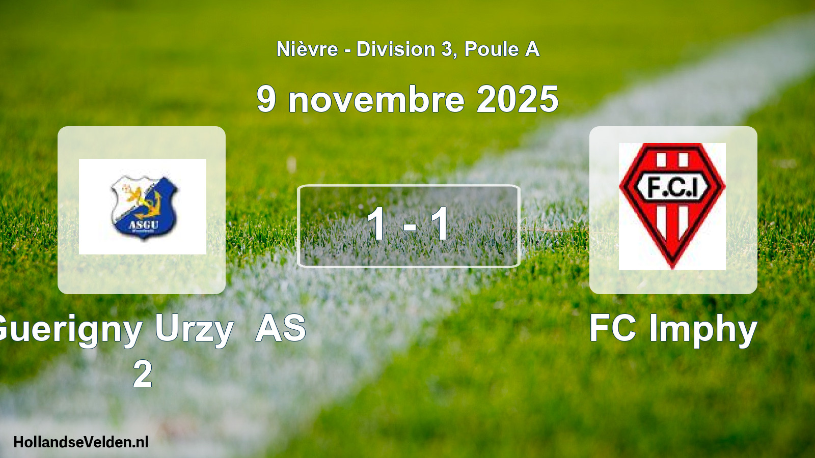 Total number of matches played: Guerigny Urzy AS 2 - FC Imphy 1 - 1 (9 November 2025)