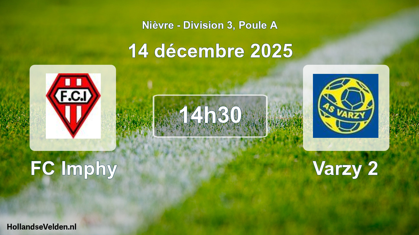 Scheduled Match: FC Imphy - Varzy 2 (14 December 2025)