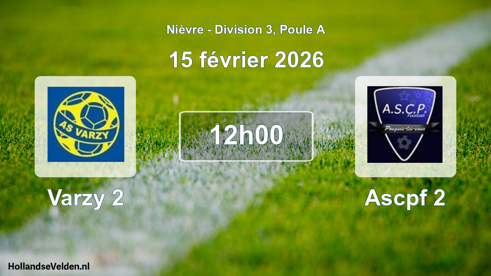 Match programmé: Varzy 2 - Ascpf 2 (15 février 2026)