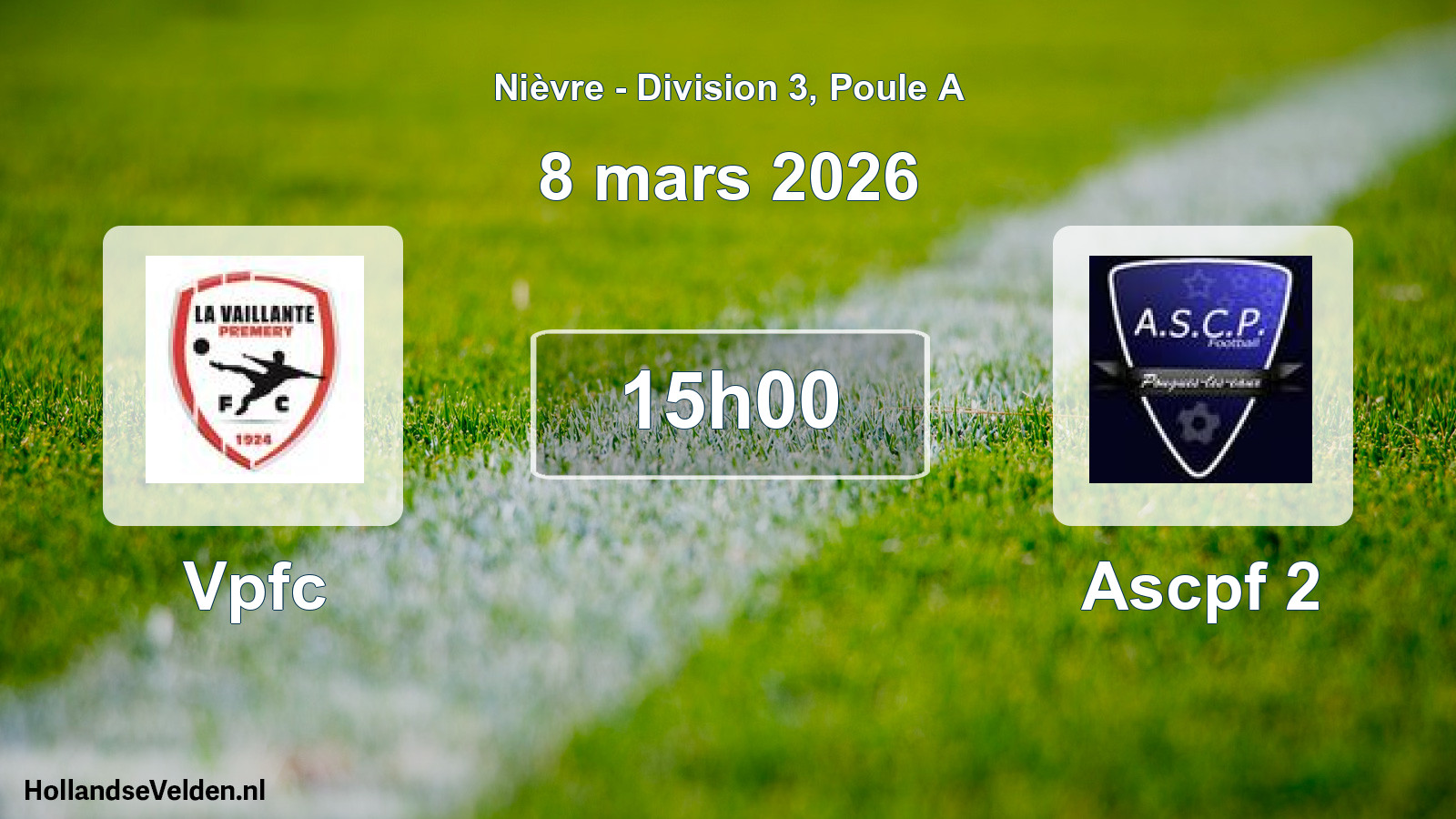 Match programmé: Vpfc - Ascpf 2 (8 mars 2026)