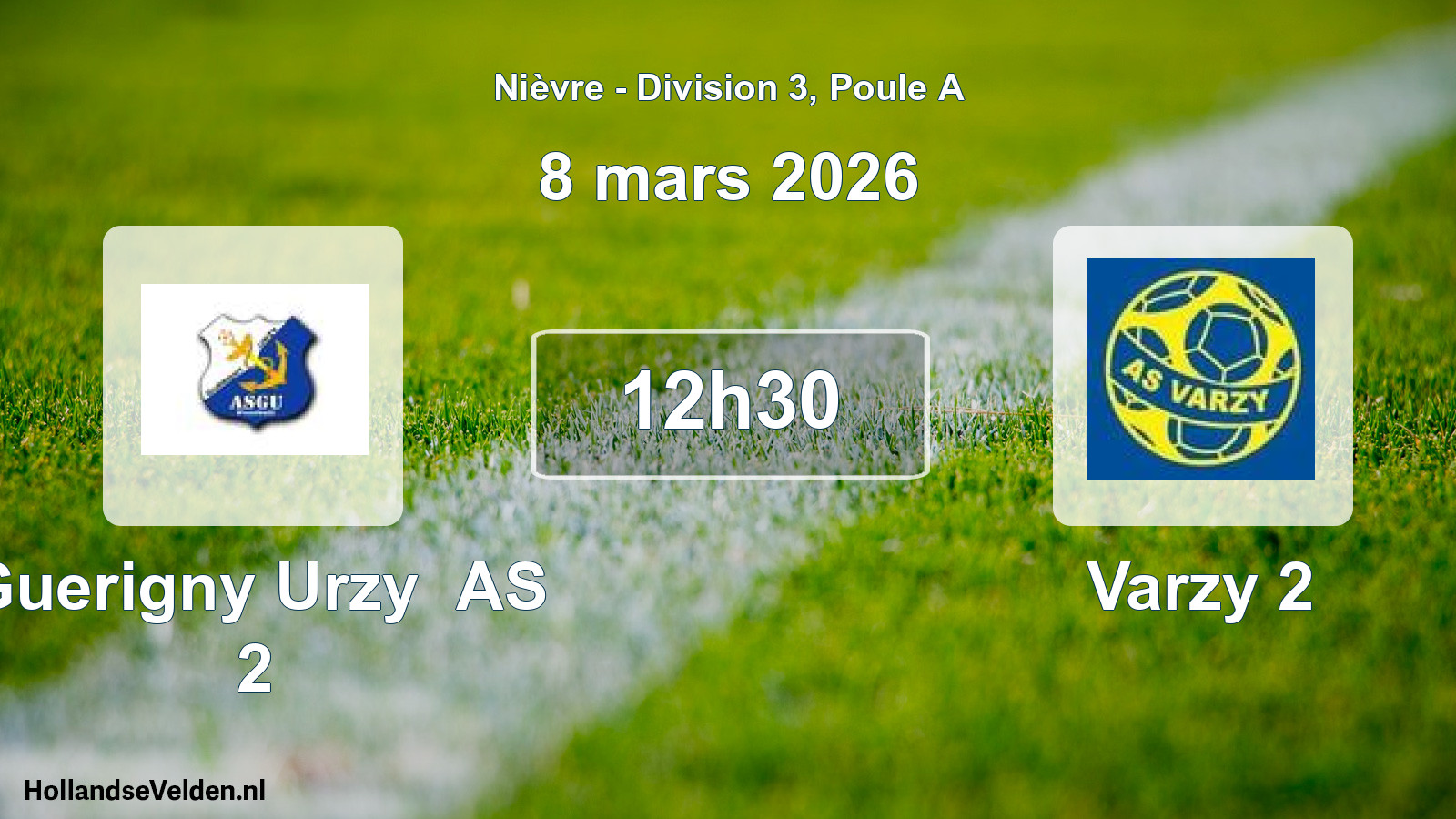 Scheduled Match: Guerigny Urzy AS 2 - Varzy 2 (8 March 2026)