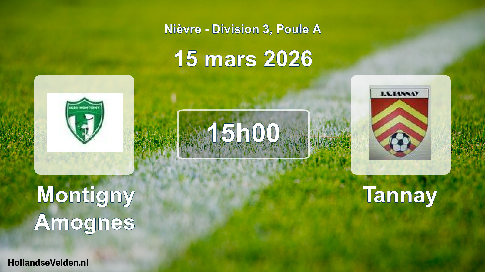 Scheduled Match: Montigny Amognes - Tannay (15 March 2026)
