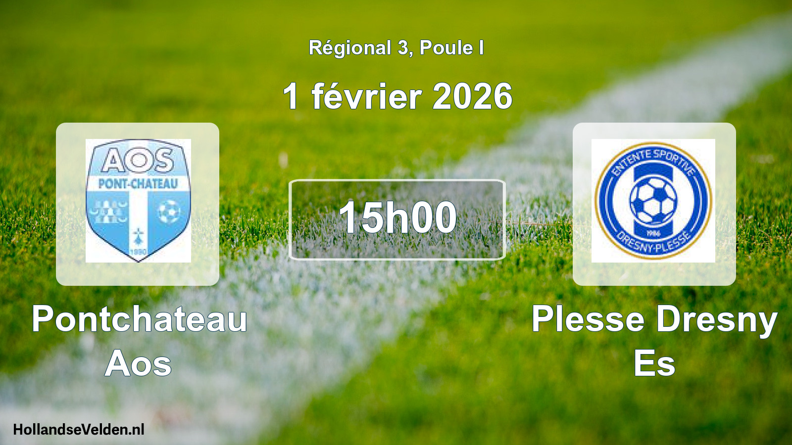 Scheduled Match: Pontchateau Aos - Plesse Dresny Es (1 February 2026)