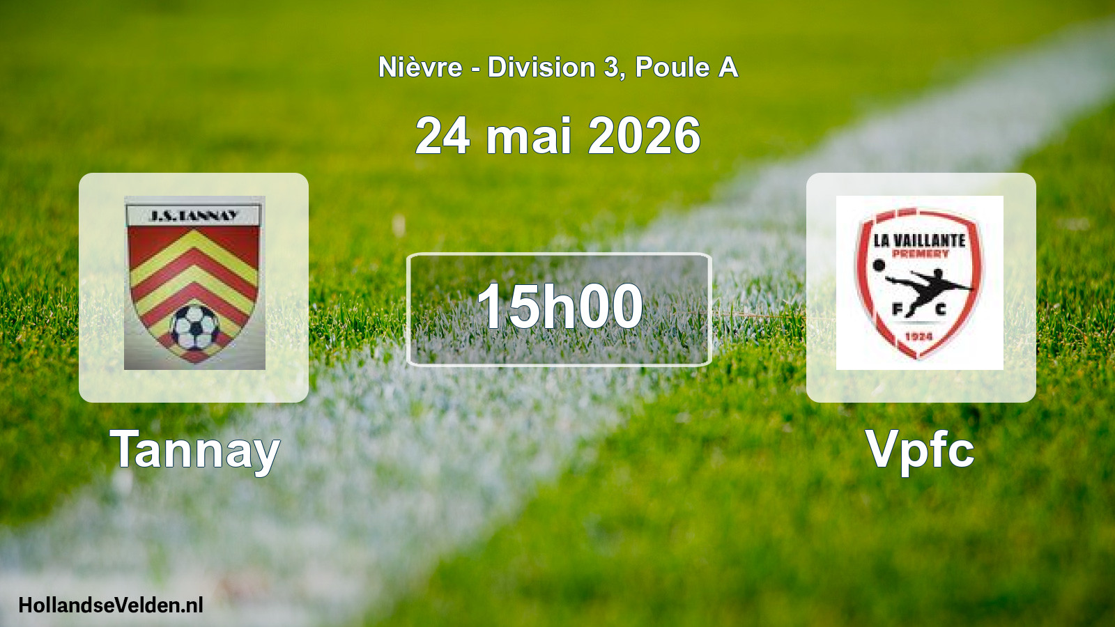 Match programmé: Tannay - Vpfc (24 mai 2026)