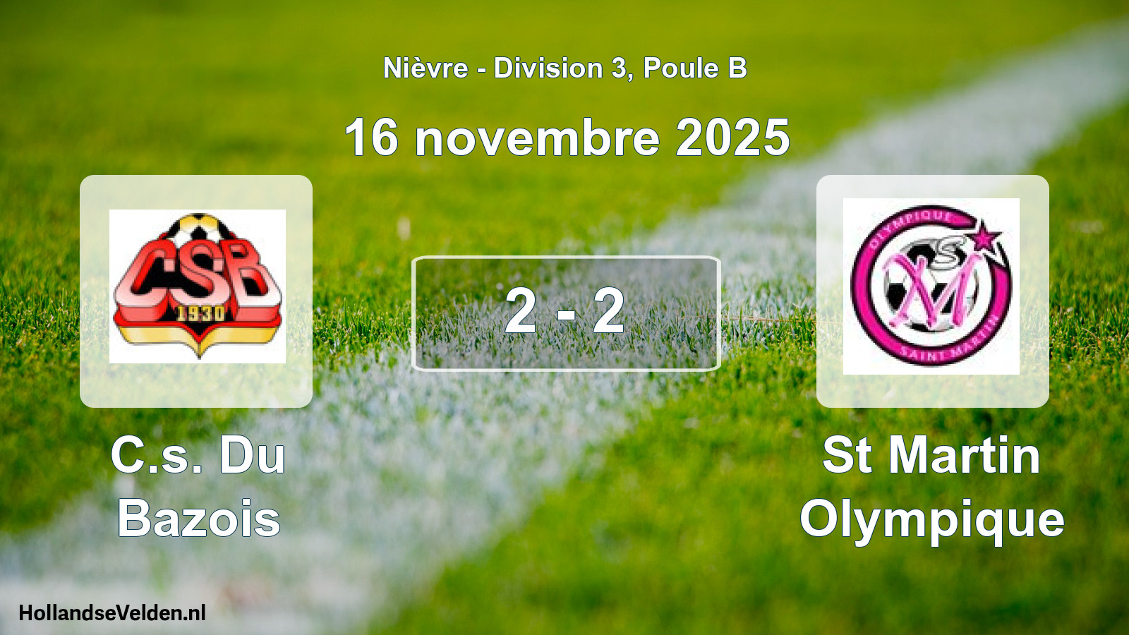 Match joué: C.s. Du Bazois - St Martin Olympique 2 - 2 (16 novembre 2025)