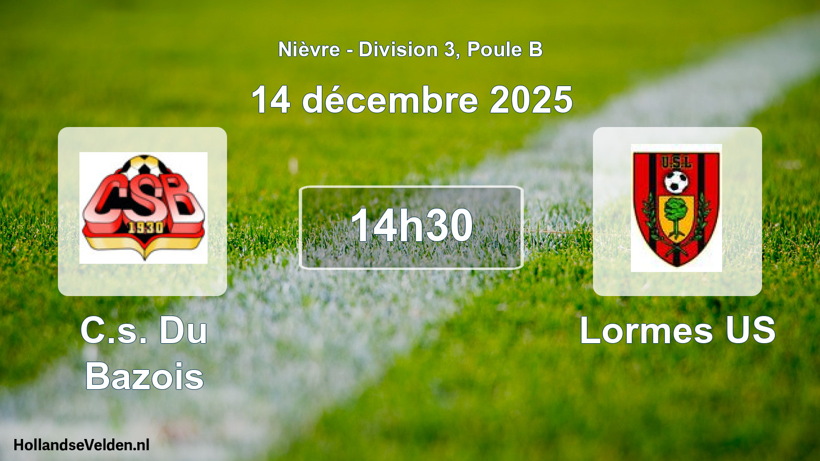 Match programmé: C.s. Du Bazois - Lormes US (14 décembre 2025)