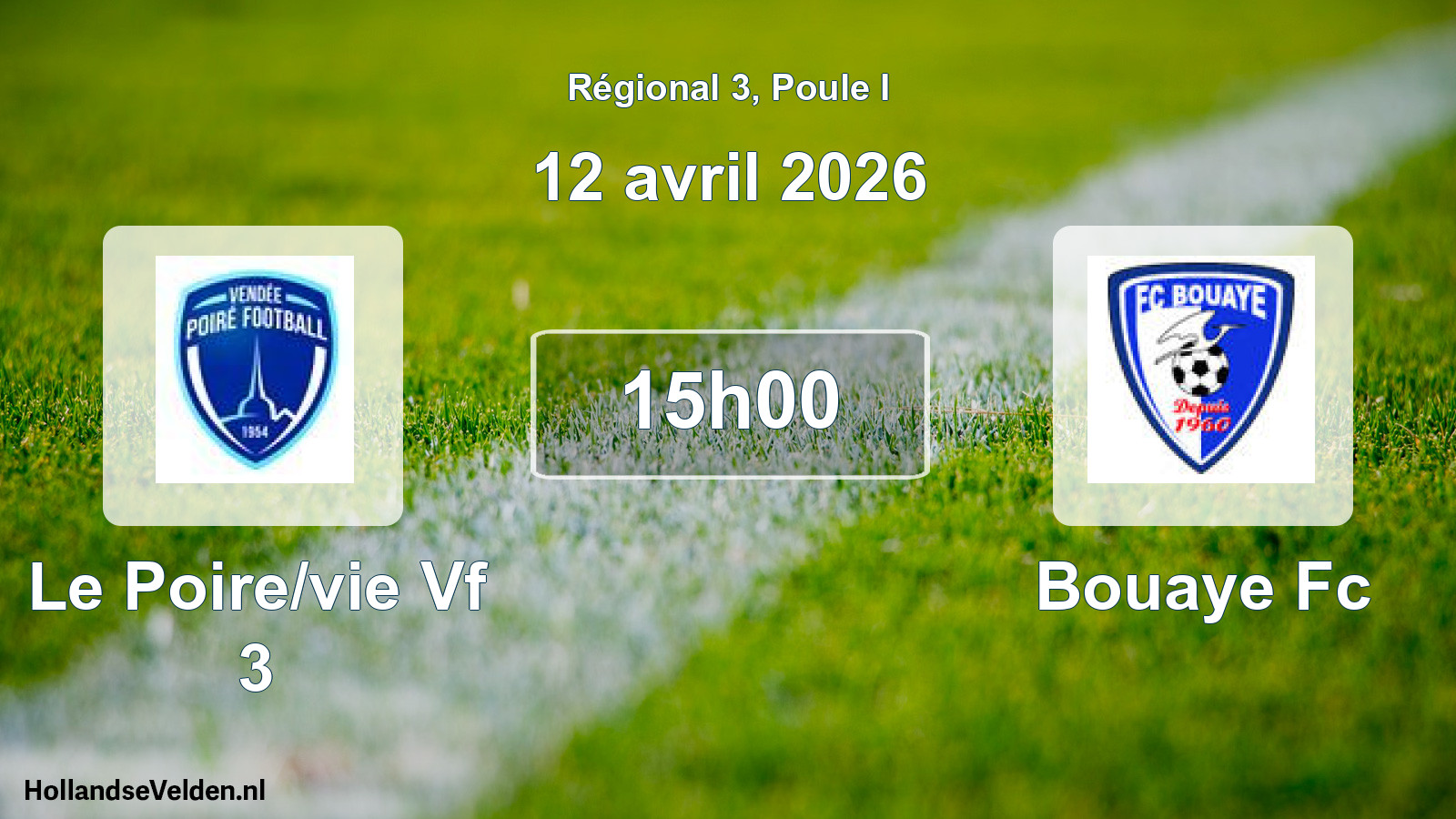Geplande wedstrijd: Le Poire/vie Vf 3 - Bouaye Fc (12 april 2026)