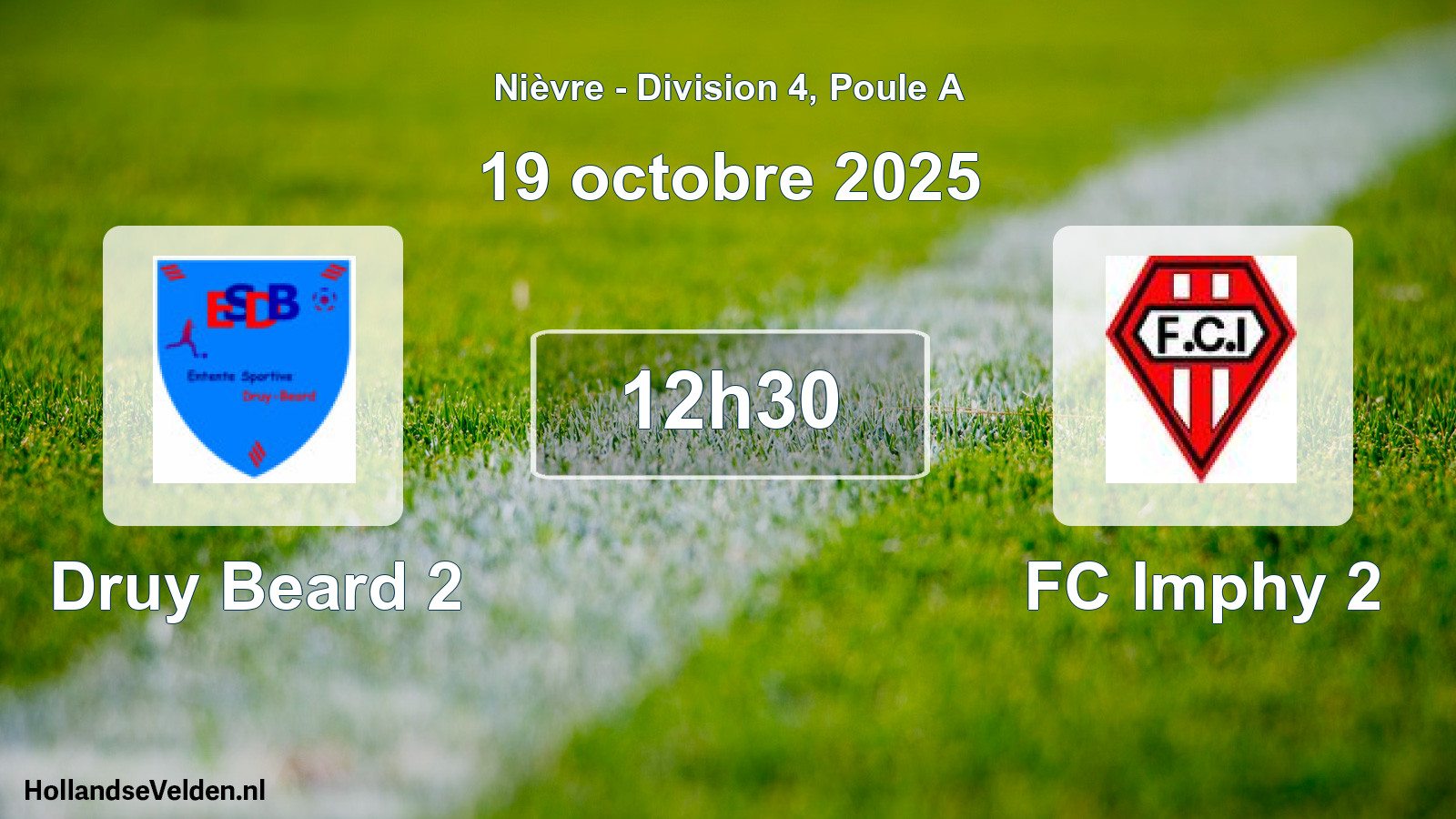 Scheduled Match: Druy Beard 2 - FC Imphy 2 (19 October 2025)