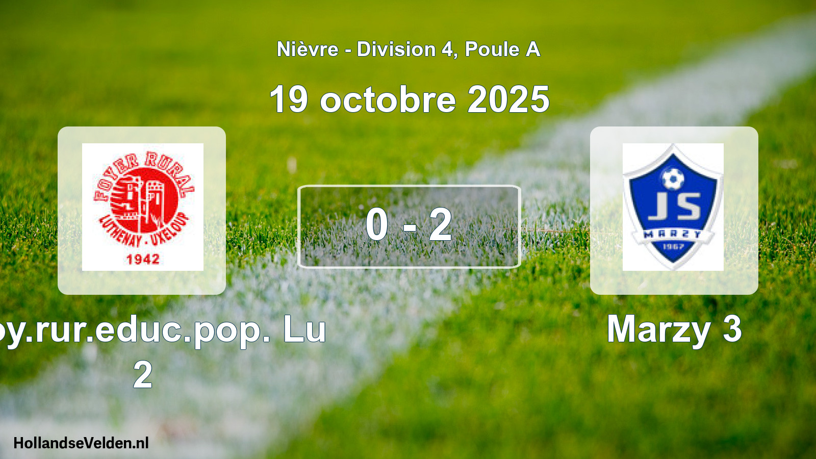 Match joué: Foy.rur.educ.pop. Lu 2 - Marzy 3 0 - 2 (19 octobre 2025)