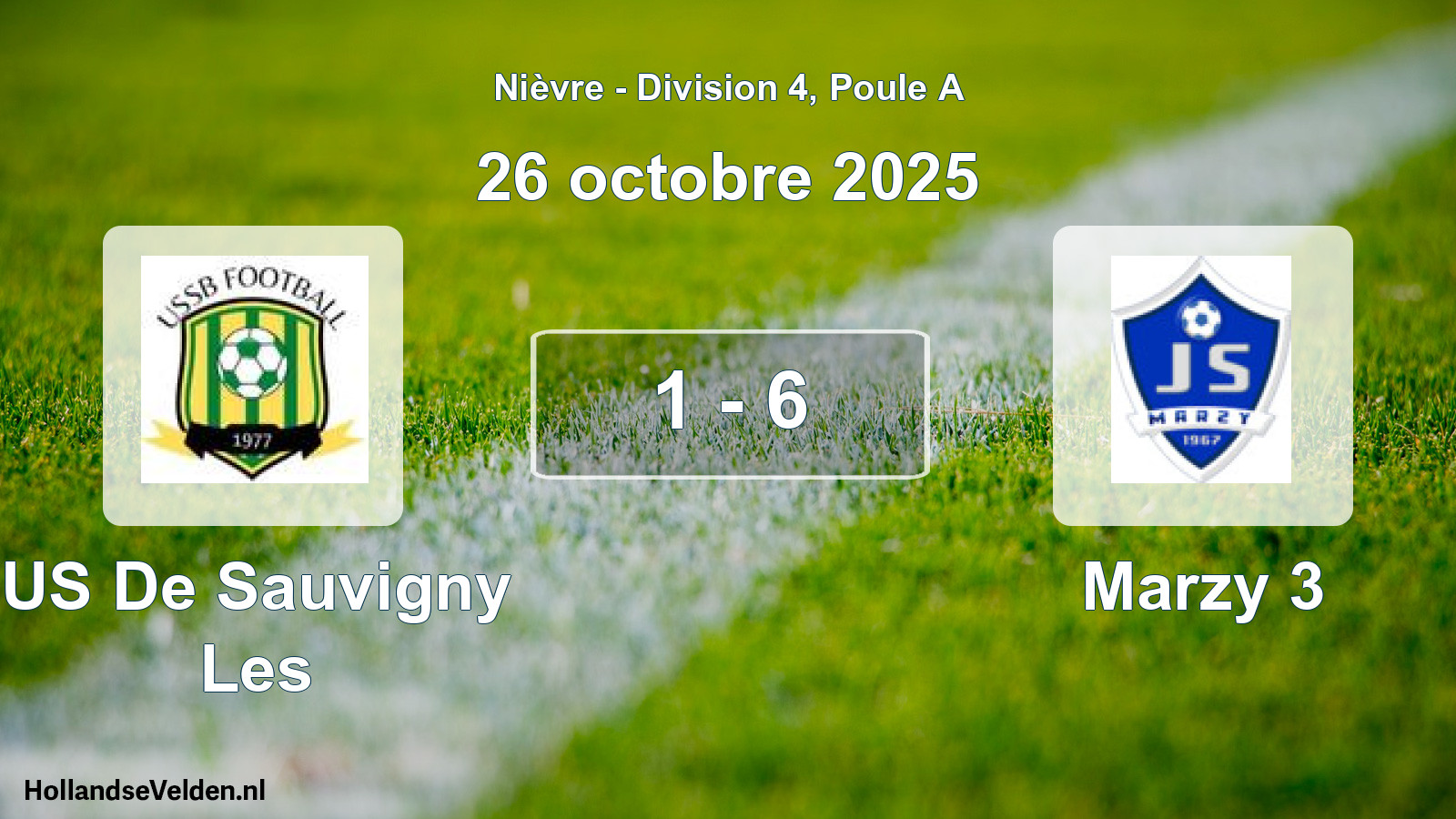 Total number of matches played: US De Sauvigny Les - Marzy 3 1 - 6 (26 October 2025)