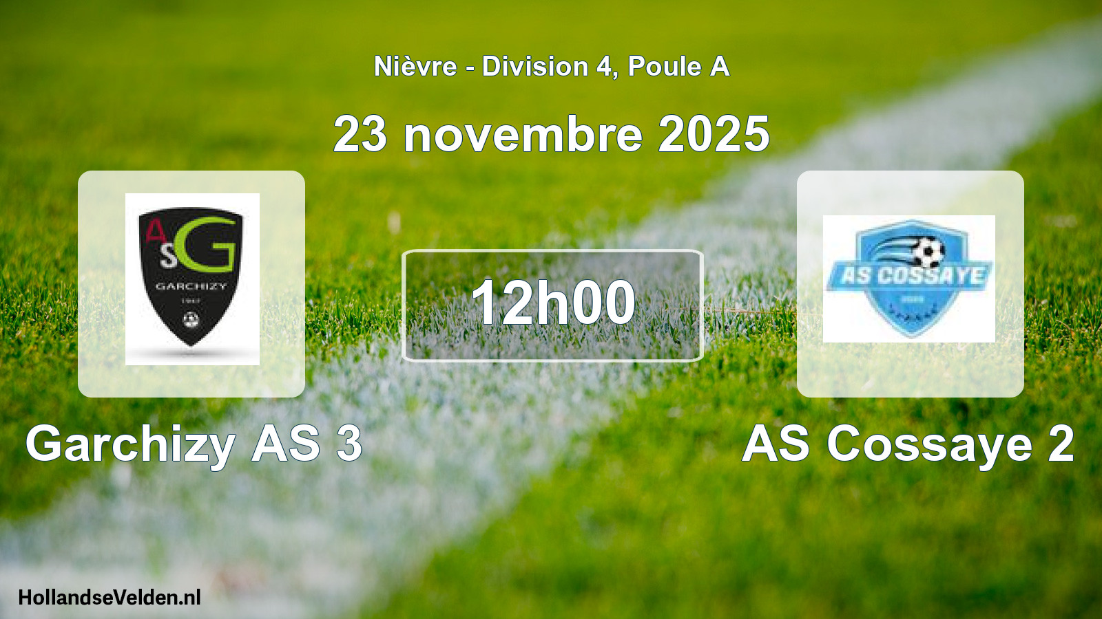Scheduled Match: Garchizy AS 3 - AS Cossaye 2 (23 November 2025)