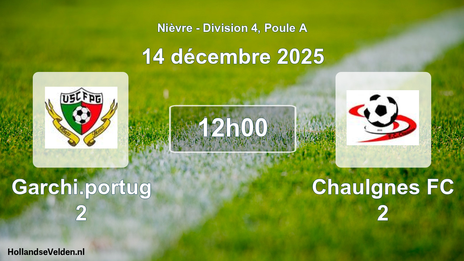 Scheduled Match: Garchi.portug 2 - Chaulgnes FC 2 (14 December 2025)