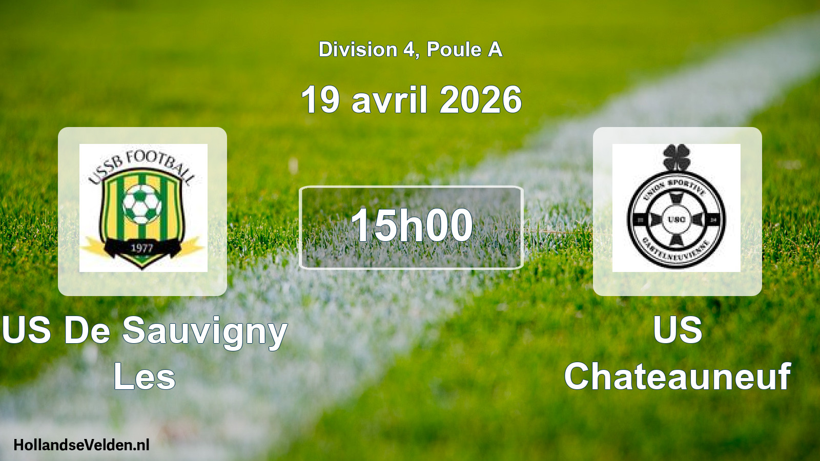 Match programmé: US De Sauvigny Les - US Chateauneuf (19 avril 2026)