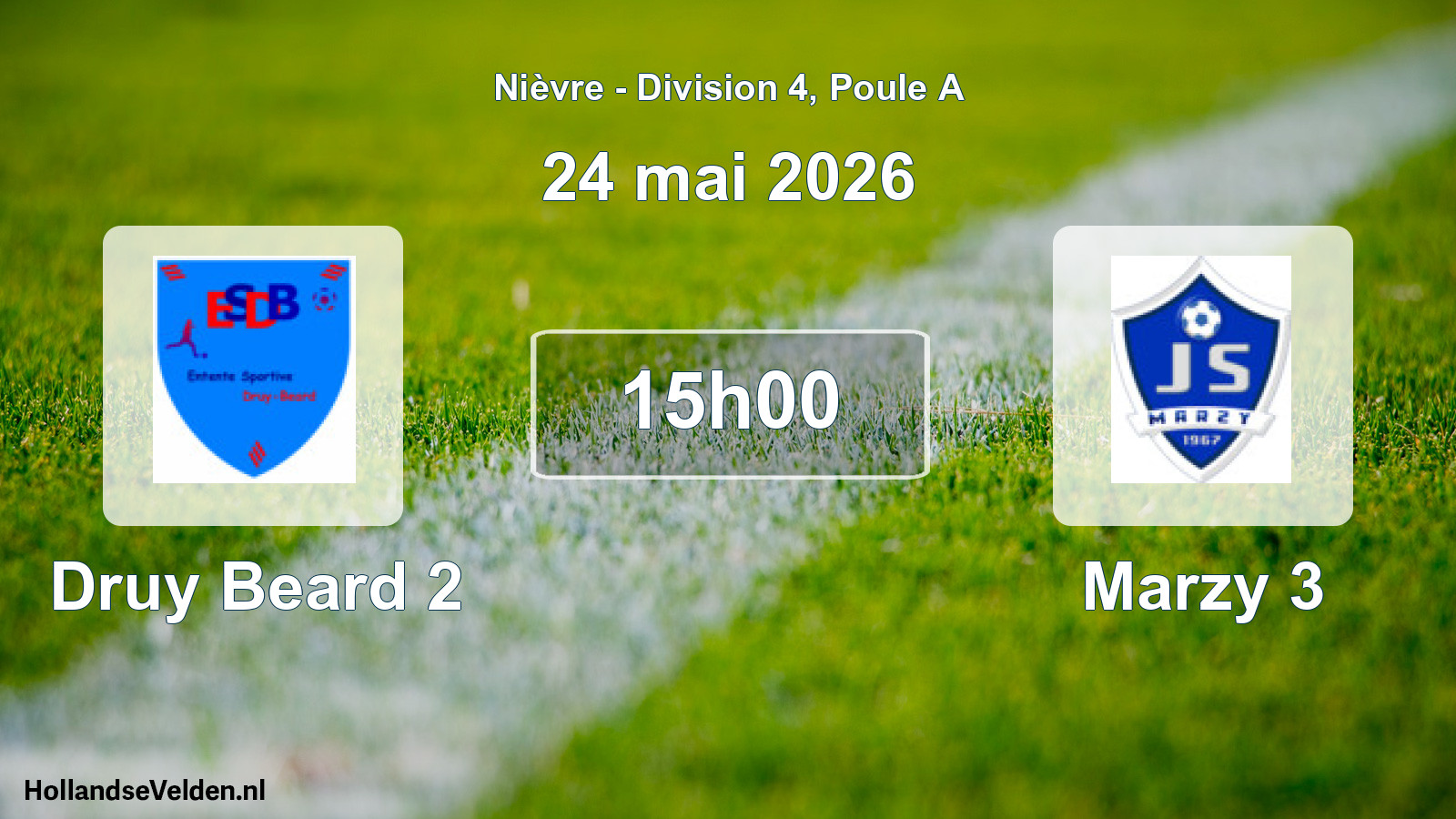 Scheduled Match: Druy Beard 2 - Marzy 3 (24 May 2026)