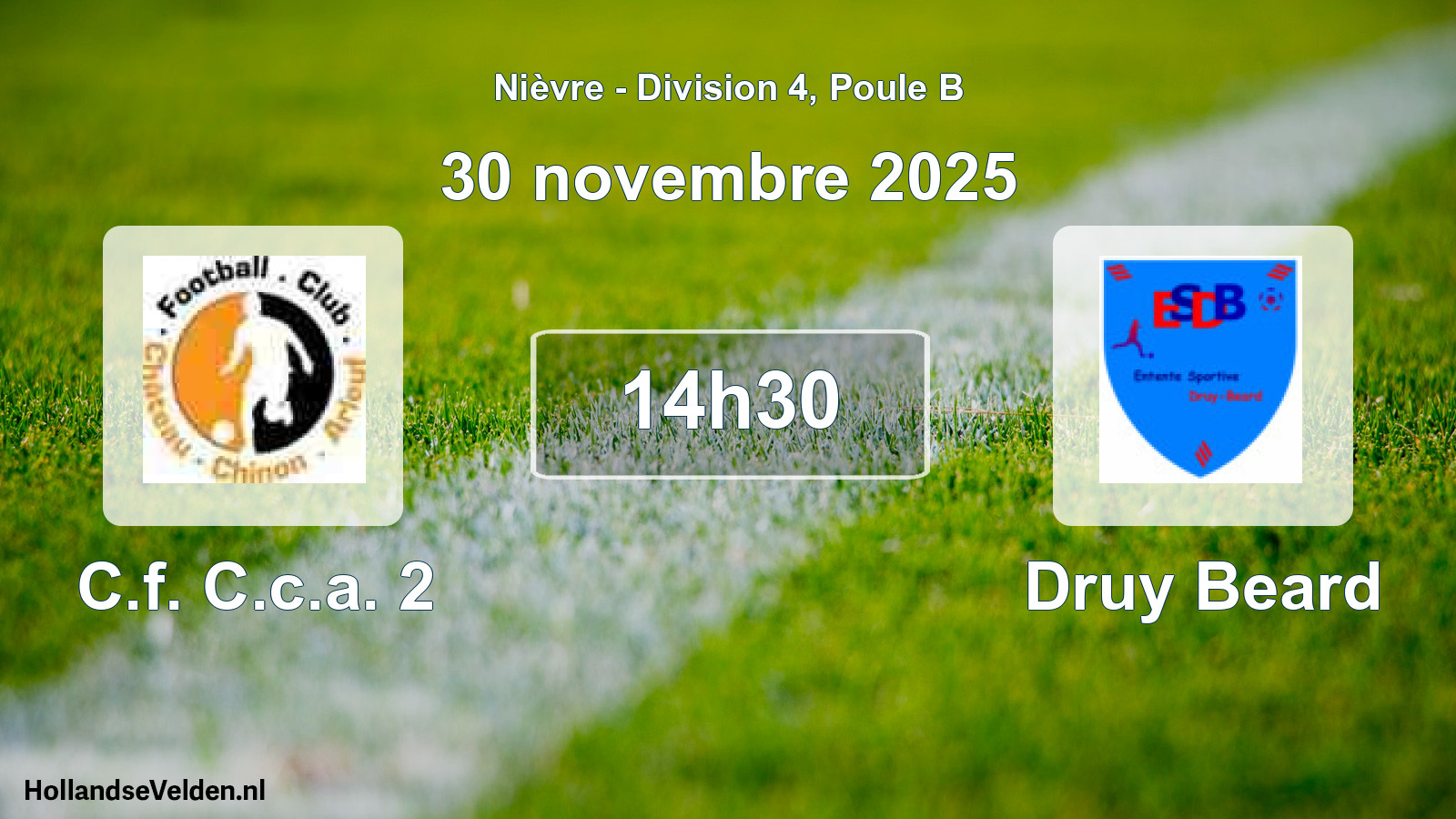 Match programmé: C.f. C.c.a. 2 - Druy Beard (30 novembre 2025)