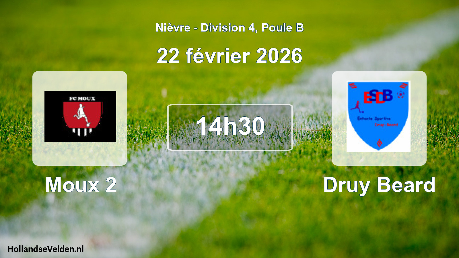 Match programmé: Moux 2 - Druy Beard (22 février 2026)