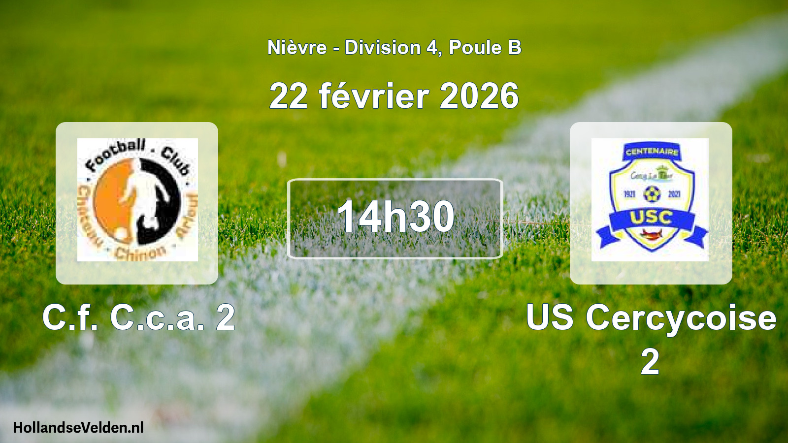 Scheduled Match: C.f. C.c.a. 2 - US Cercycoise 2 (22 February 2026)