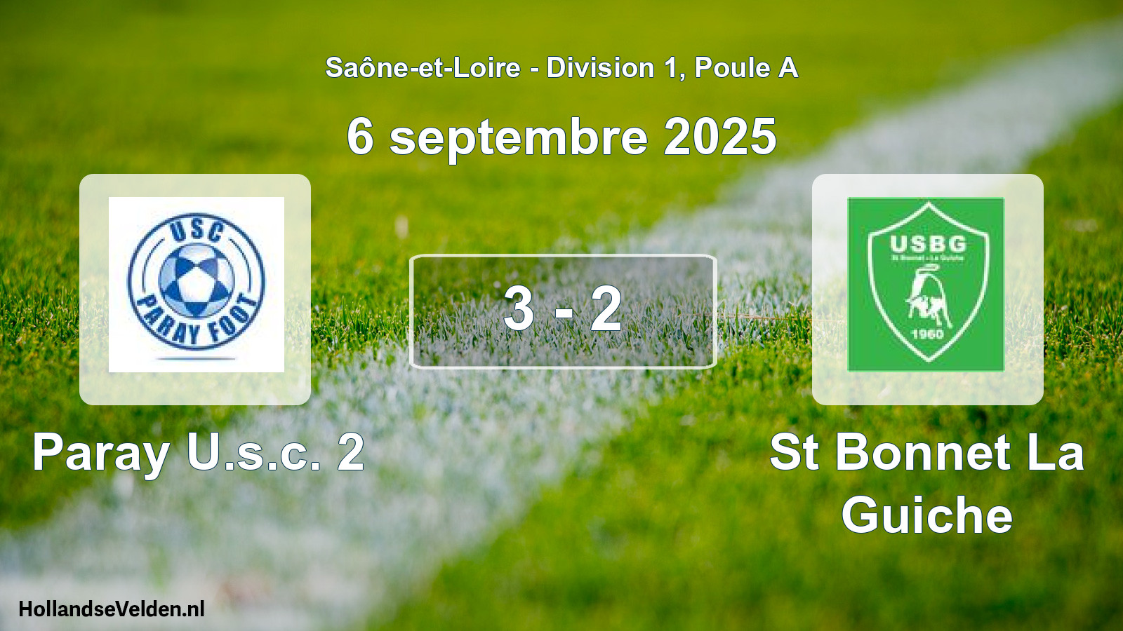 Match joué: Paray U.s.c. 2 - St Bonnet La Guiche 3 - 2 (6 septembre 2025)