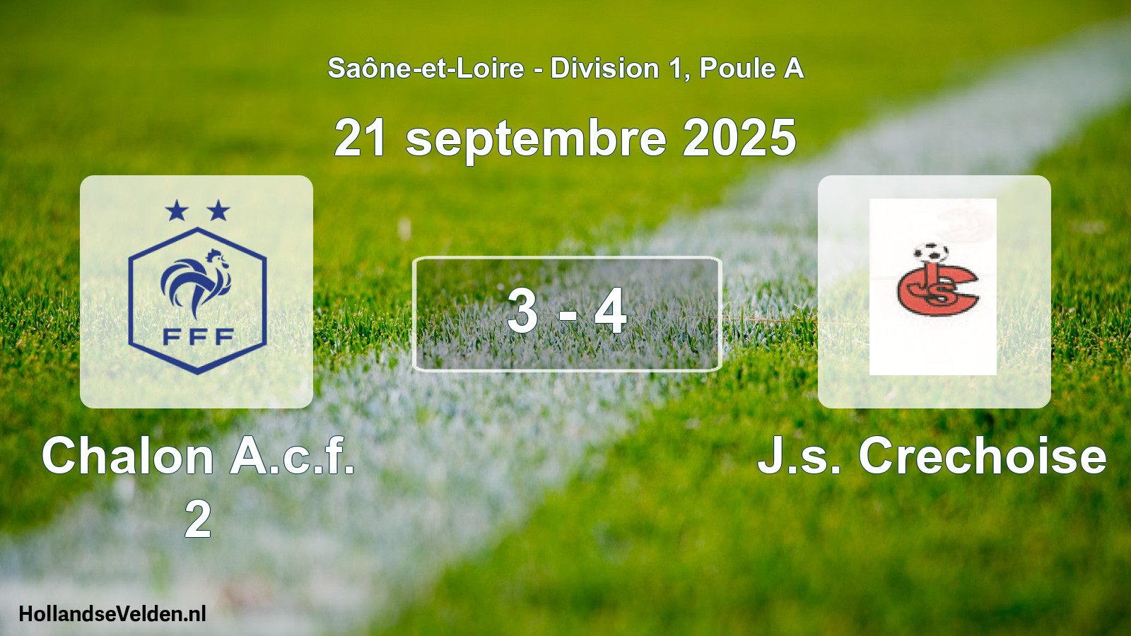 Total number of matches played: Chalon A.c.f. 2 - J.s. Crechoise 3 - 4 (21 September 2025)
