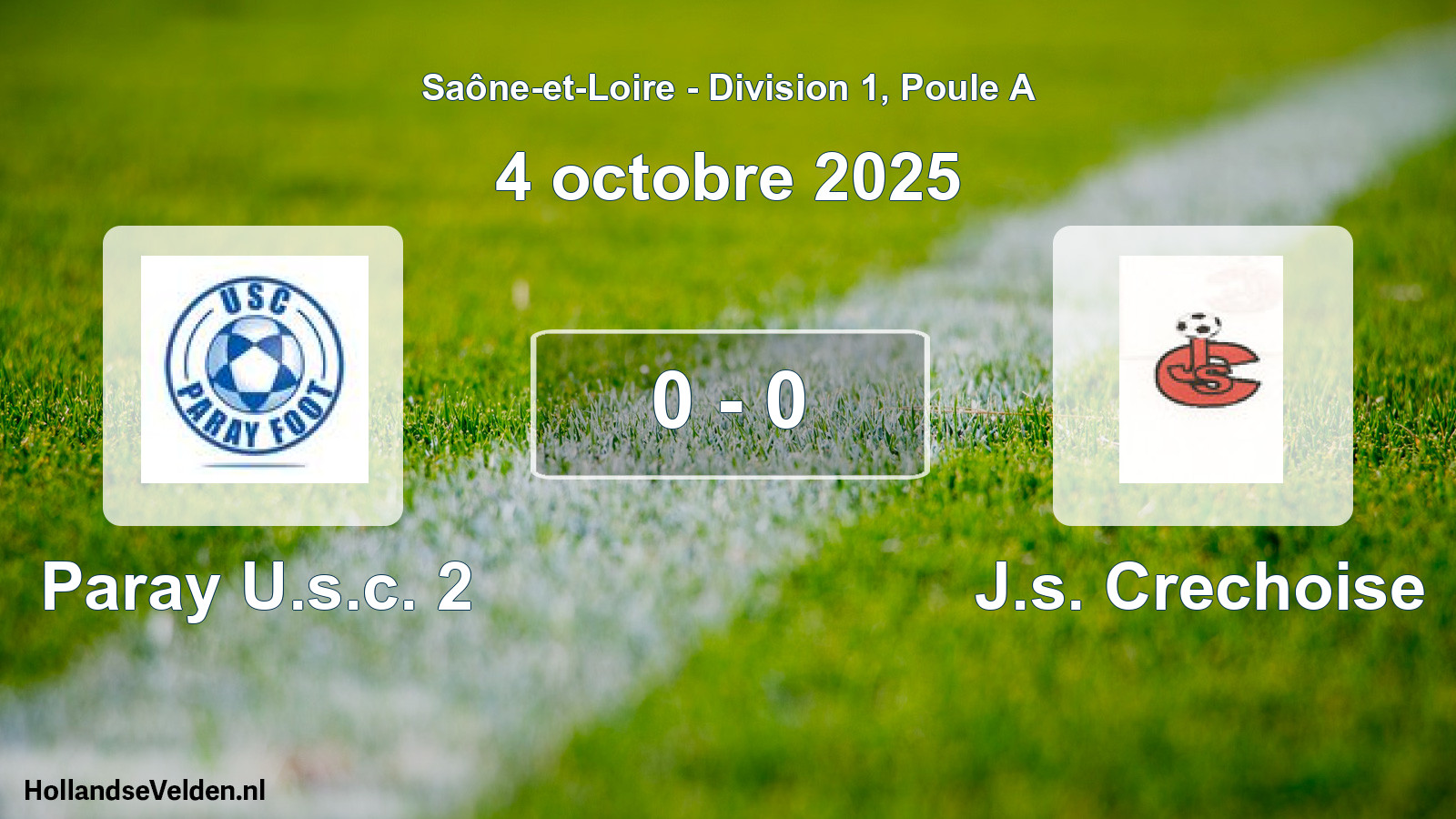 Total number of matches played: Paray U.s.c. 2 - J.s. Crechoise 0 - 0 (4 October 2025)