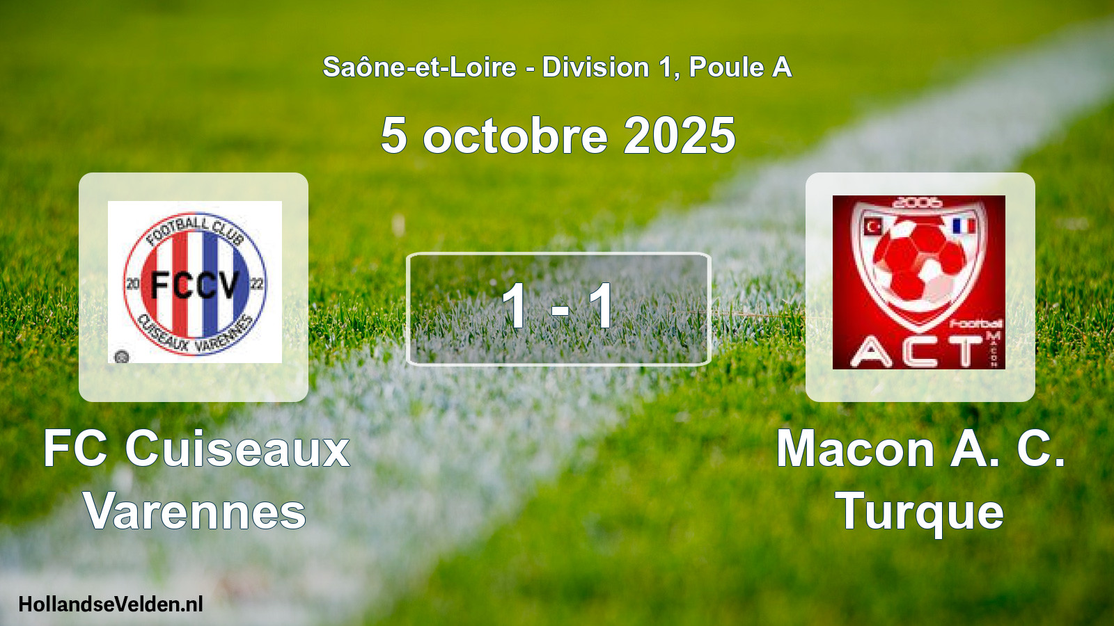 Match joué: FC Cuiseaux Varennes - Macon A. C. Turque 1 - 1 (5 octobre 2025)