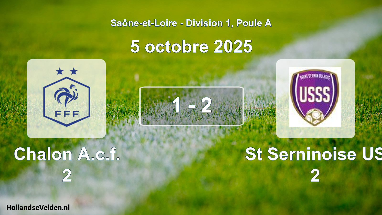 Gespeelde wedstrijd: Chalon A.c.f. 2 - St Serninoise US 2 1 - 2 (5 oktober 2025)