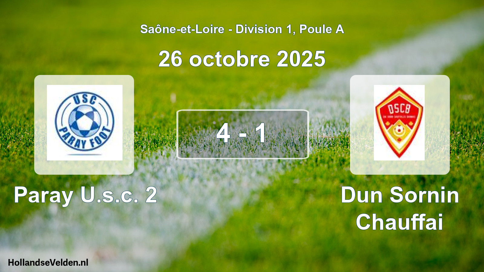 Match joué: Paray U.s.c. 2 - Dun Sornin Chauffai 4 - 1 (26 octobre 2025)