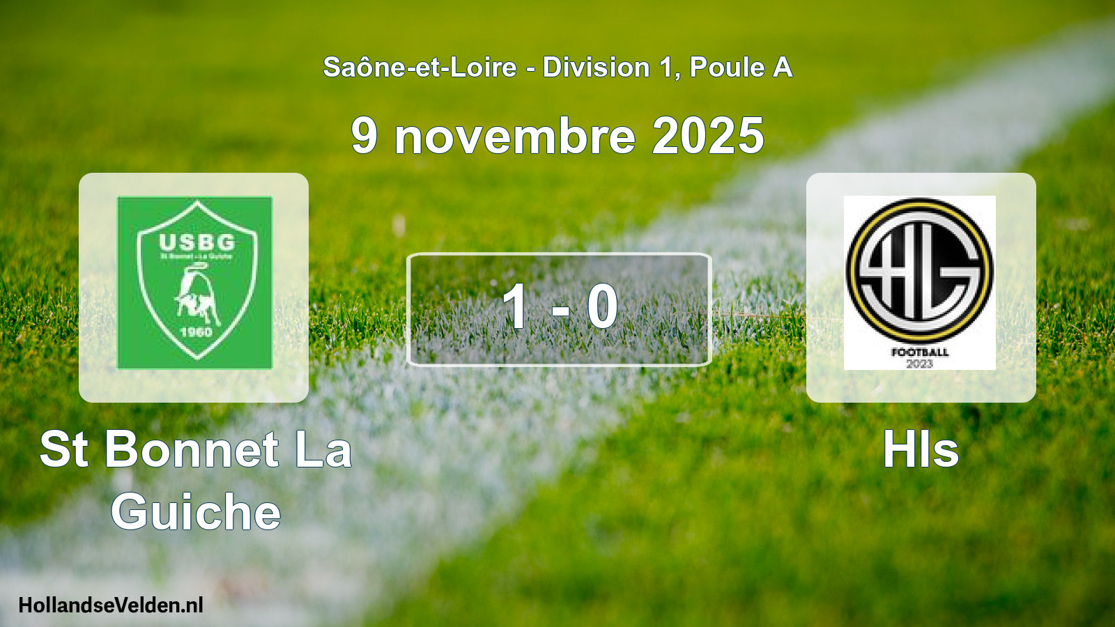 Total number of matches played: St Bonnet La Guiche - Hls 1 - 0 (9 November 2025)