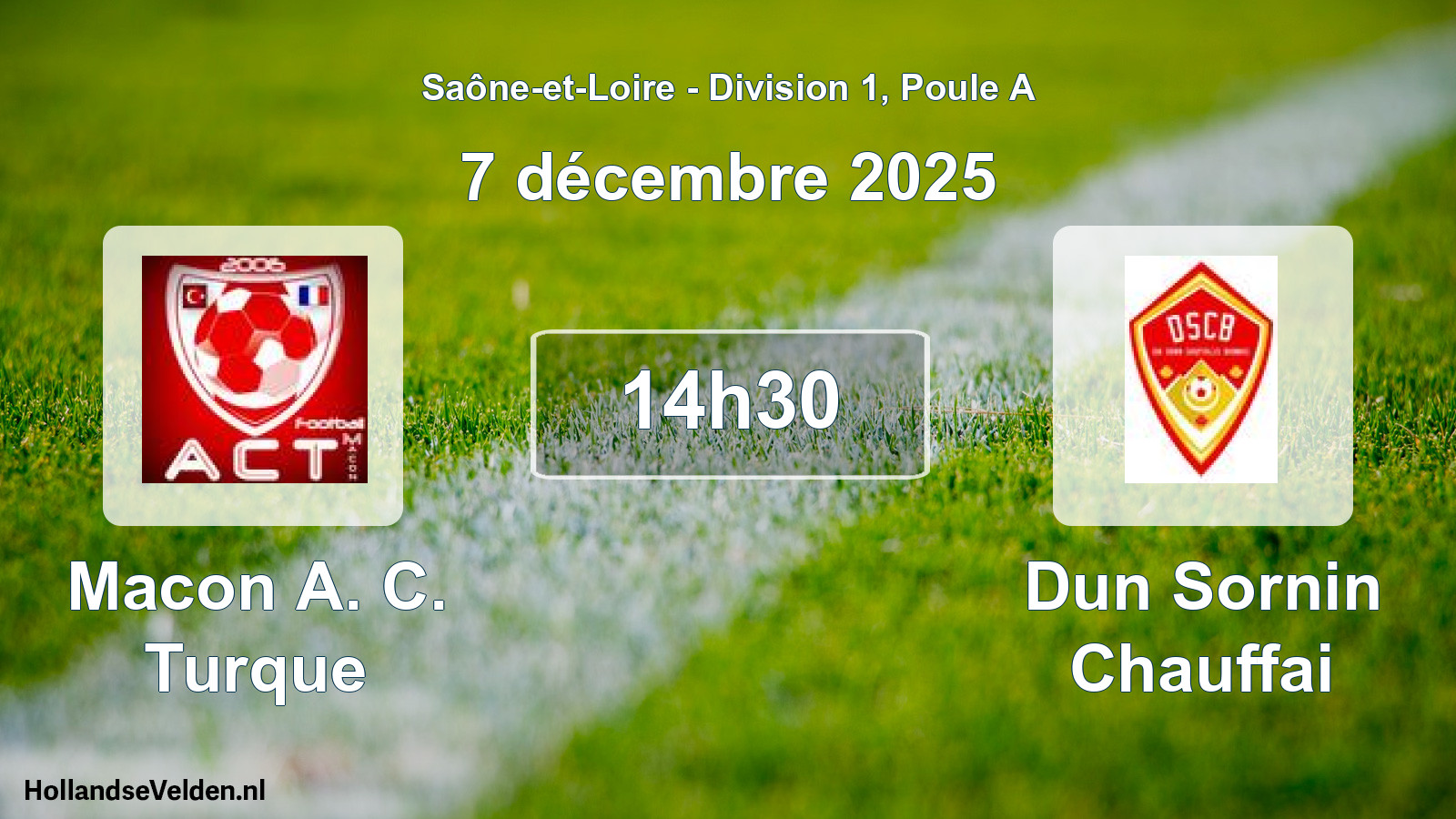 Geplande wedstrijd: Macon A. C. Turque - Dun Sornin Chauffai (7 december 2025)