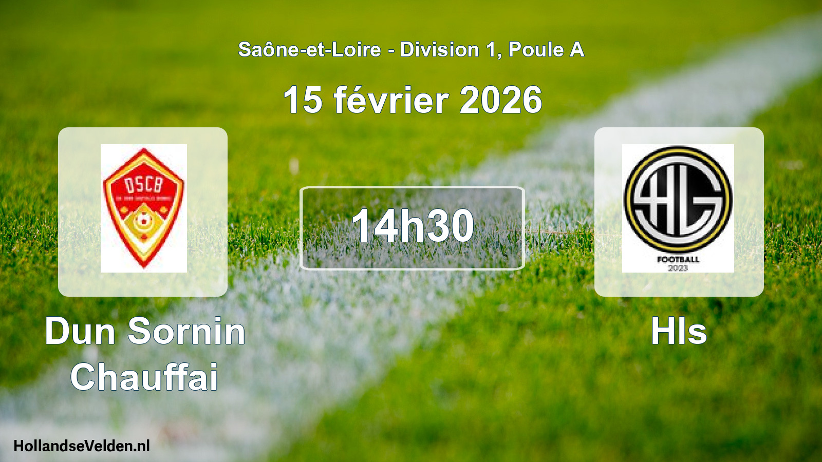 Scheduled Match: Dun Sornin Chauffai - Hls (15 February 2026)