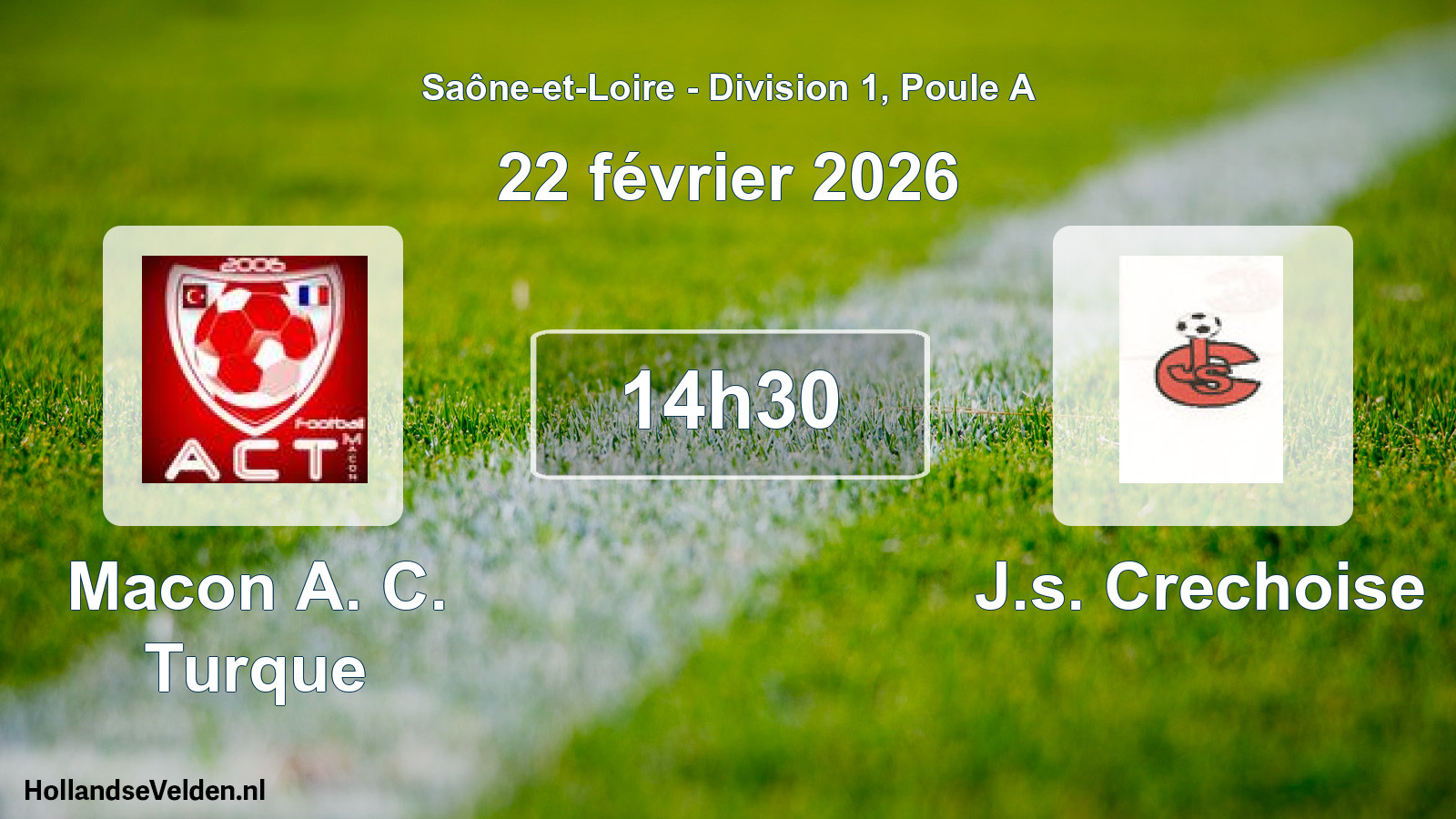 Geplande wedstrijd: Macon A. C. Turque - J.s. Crechoise (22 februari 2026)