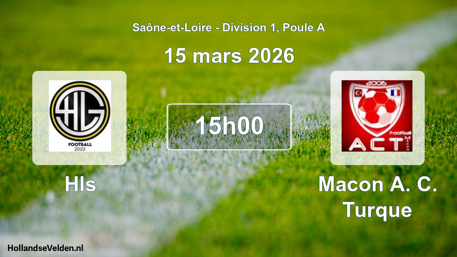 Scheduled Match: Hls - Macon A. C. Turque (15 March 2026)