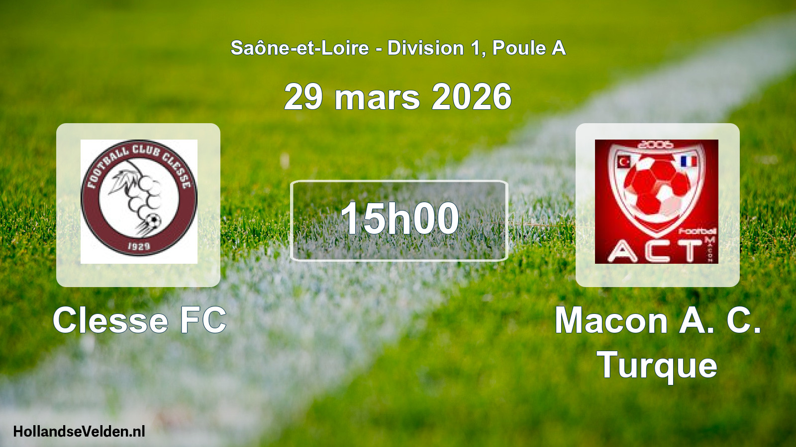 Scheduled Match: Clesse FC - Macon A. C. Turque (29 March 2026)