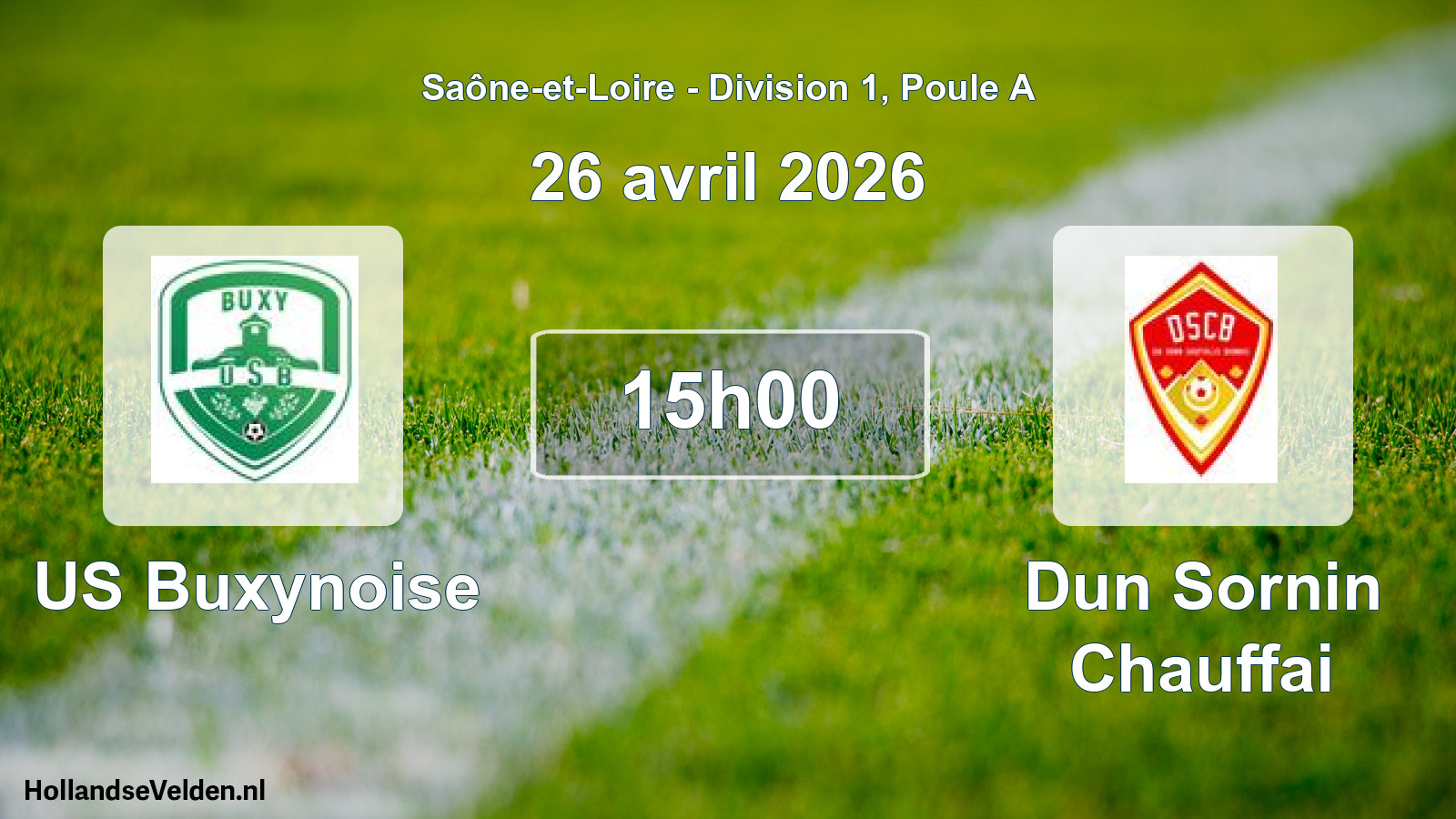 Match programmé: US Buxynoise - Dun Sornin Chauffai (26 avril 2026)